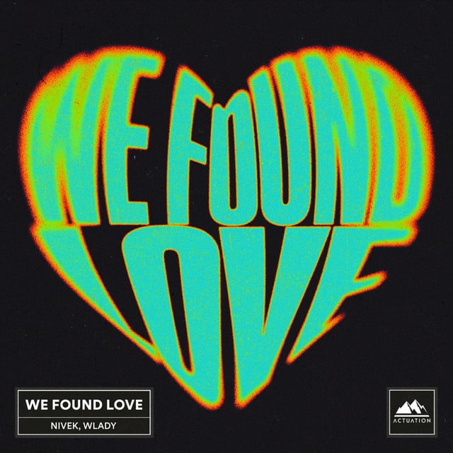 Image of We Found Love