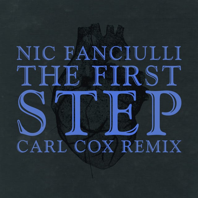 Image of The First Step (Carl Cox Remix)