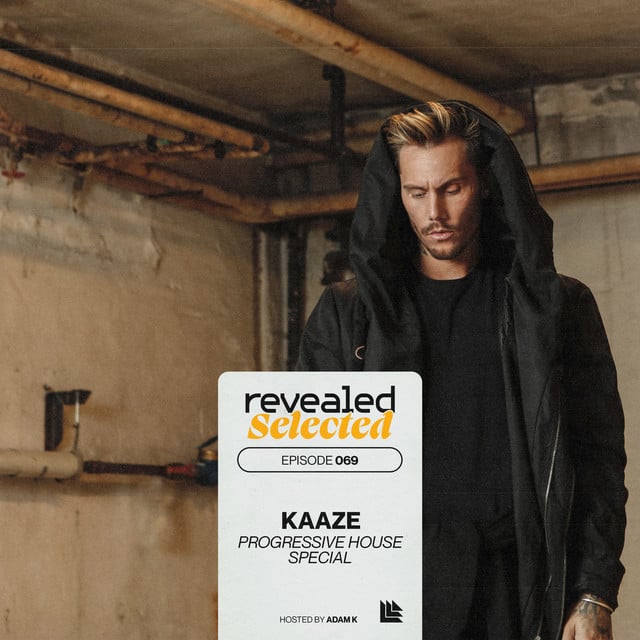 Image of Revealed Selected 069 (KAAZE Progressive House Special)
