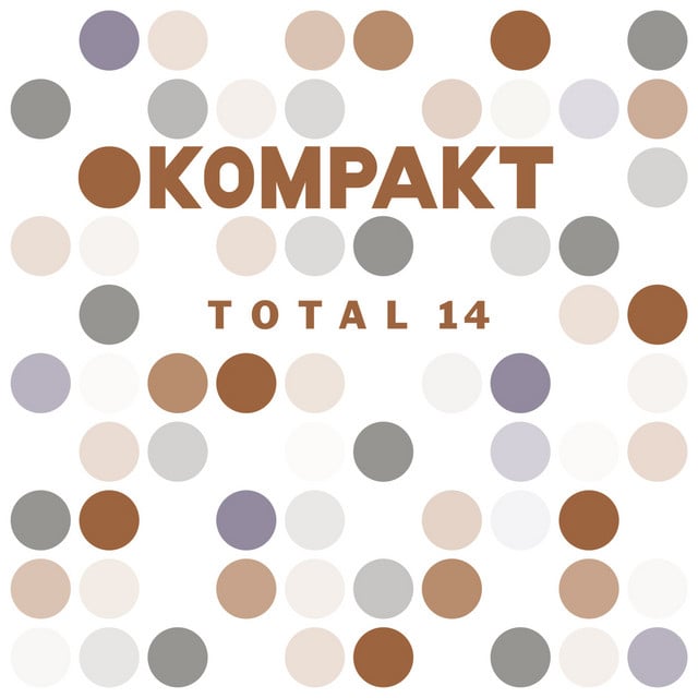 Image of Kompakt: Total 14