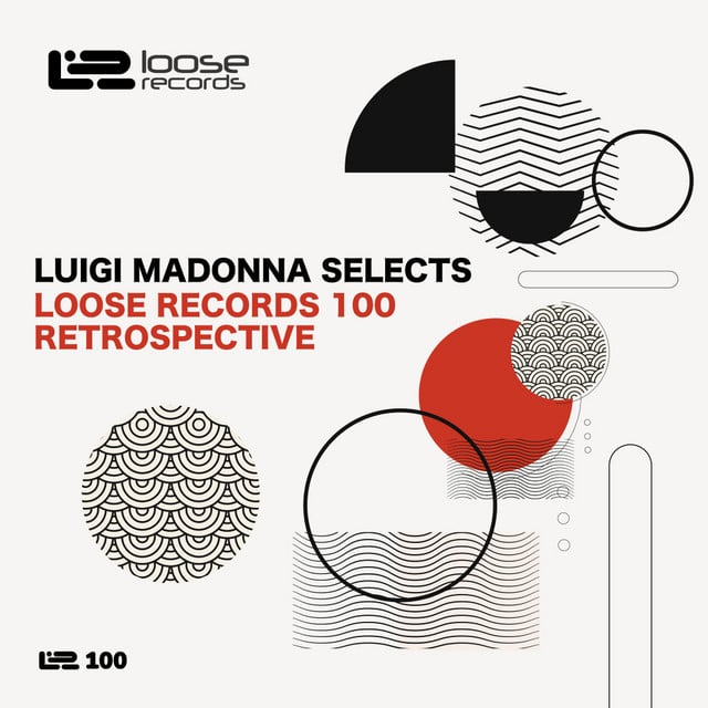 Image of Luigi Madonna Selects Loose Records 100 Retrospective