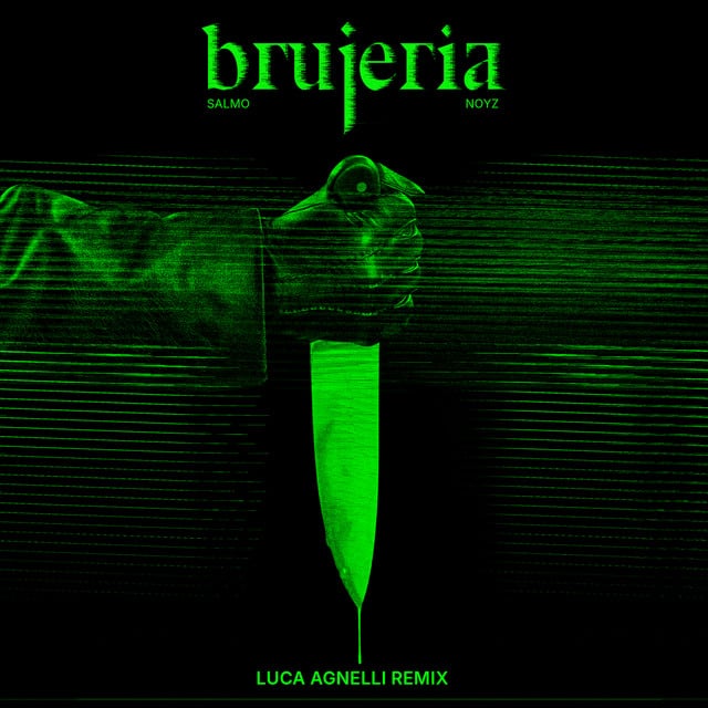 Image of BRUJERIA - Luca Agnelli Remix