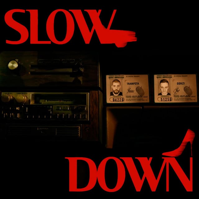 Image of Slow Down