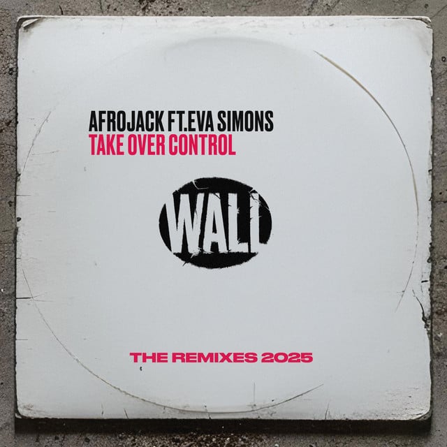 Image of Take Over Control (feat. Eva Simons) [The Remixes 2025]