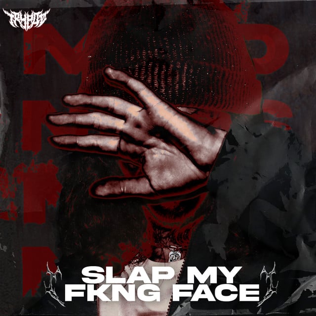 Image of Slap My Fkng Face