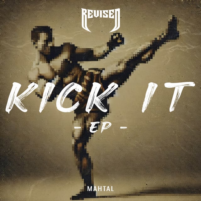 Image of KICK IT EP