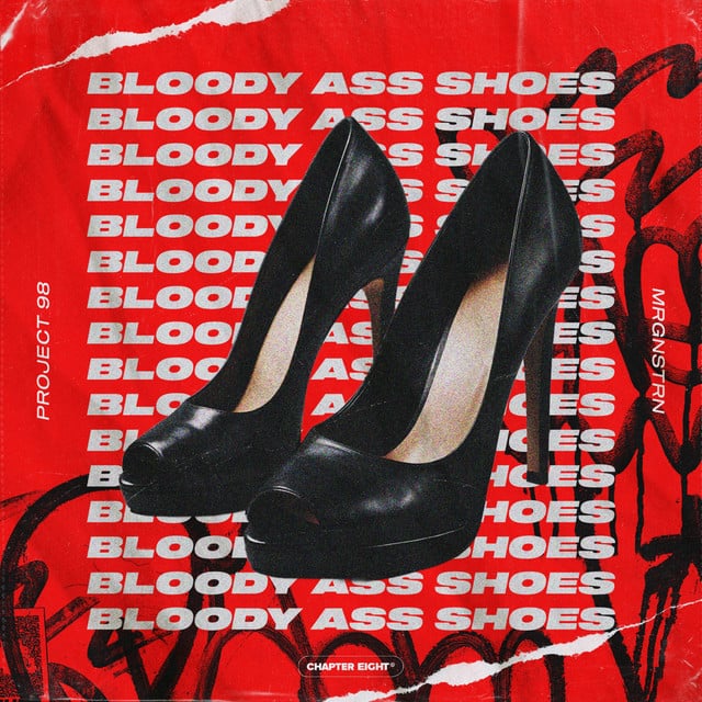 Image of BLOODY ASS SHOES (mrgnstrn Remix)