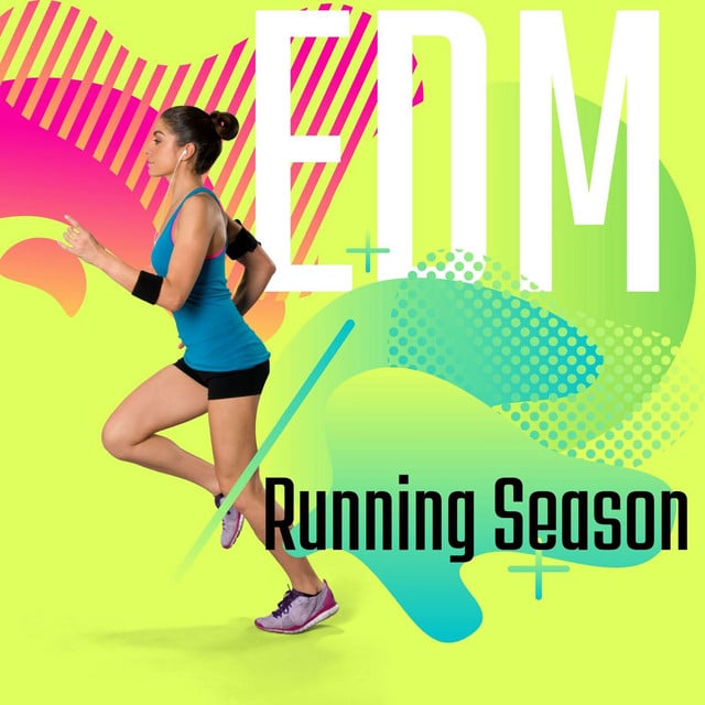 Image of Running Season EDM