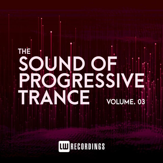 Image of The Sound Of Progressive Trance, Vol. 03