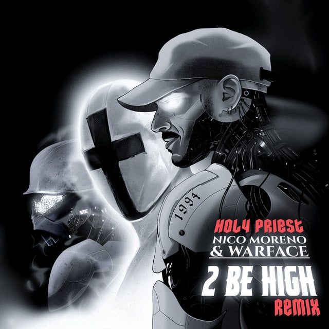 Image of 2 Be High (Holy Priest Remix)