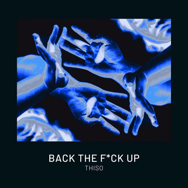 Image of Back The F Up
