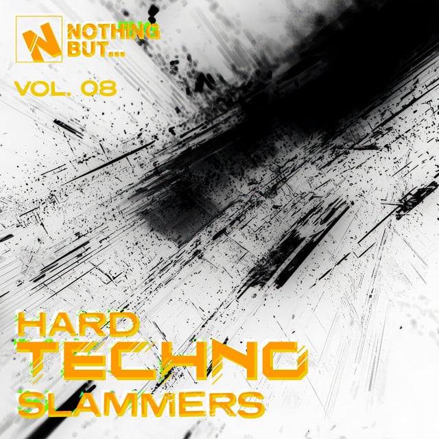 Image of Nothing But... Hard Techno Slammers, Vol. 08