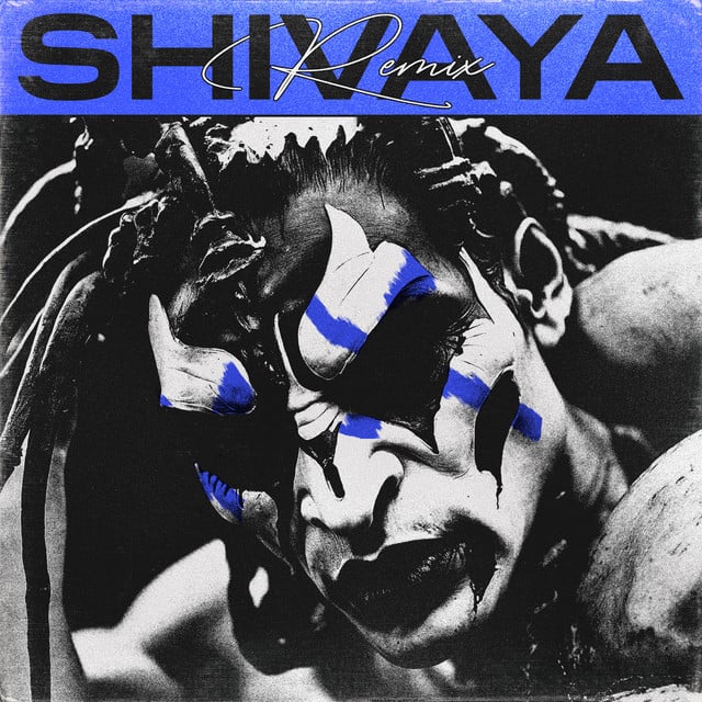 Image of Shivaya (Remix)