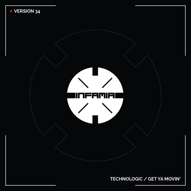 Image of Technologic / Get Ya Movin'