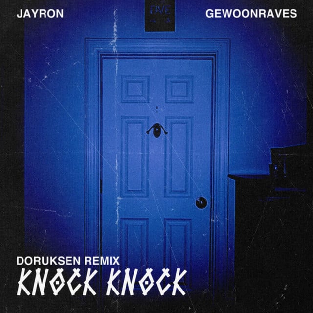 Image of Knock Knock (Doruksen Remix)
