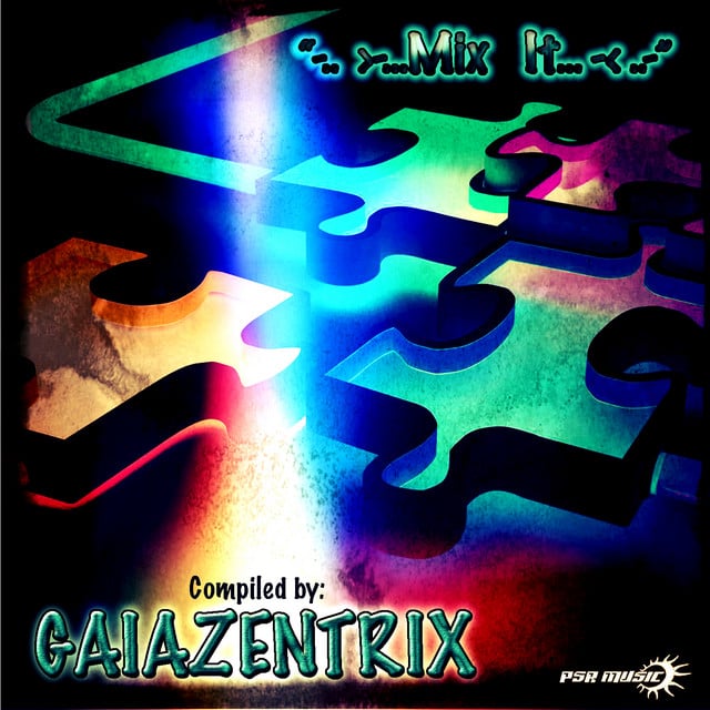 Image of Mix It - compiled by Gaiazentrix