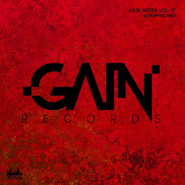 Image of Gain Series Vol. 17 - Dream Techno