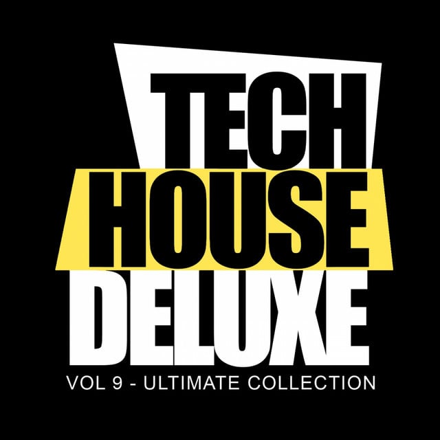 Image of Tech House Deluxe, Vol.9: Ultimate Collection