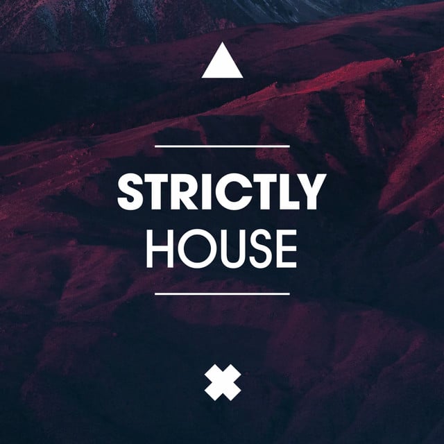 Image of Strictly House