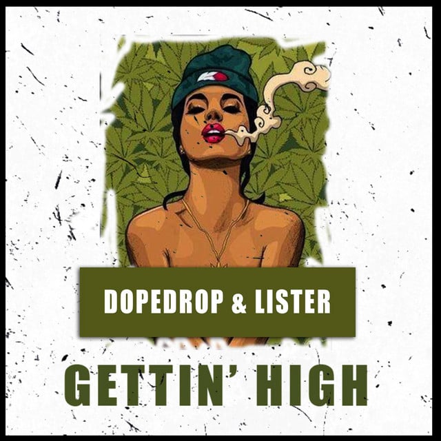 Image of Gettin High