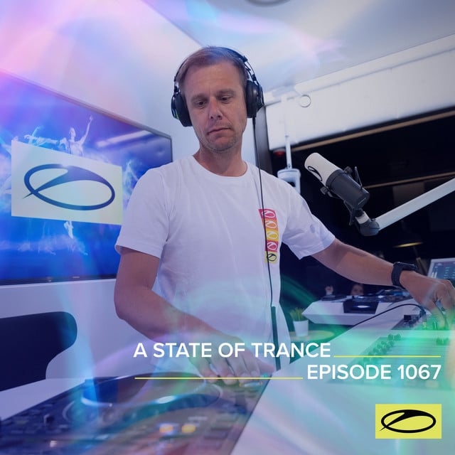 Image of ASOT 1067 - A State Of Trance Episode 1067 (Including A State Of Trance 2022)