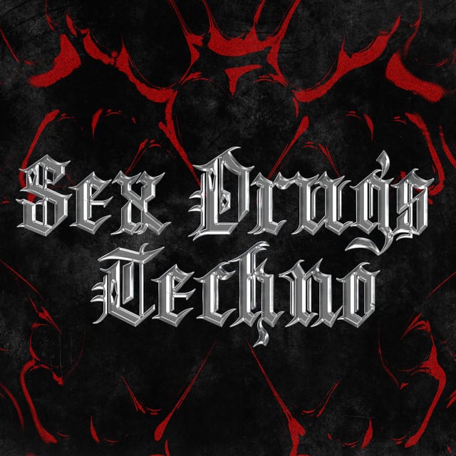 Image of Sex Drugs Techno