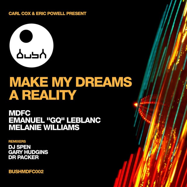 Image of MDFC Presents Make My Dreams a Reality (DJ Spen & Gary Hudgins Remix)