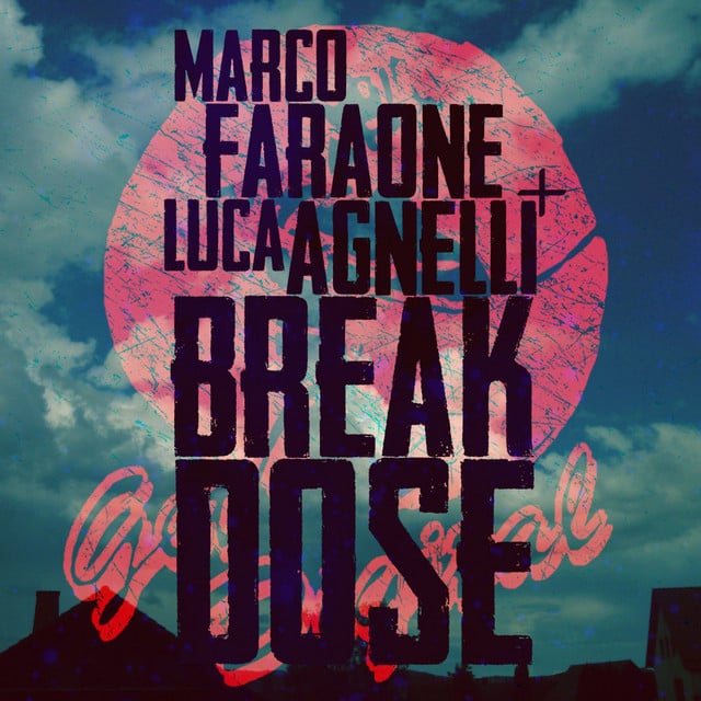 Image of Break Dose EP
