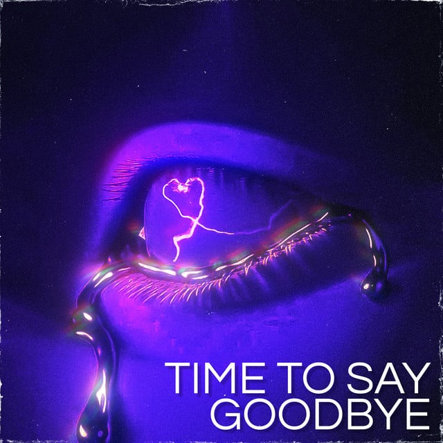 Image of Time to Say Goodbye
