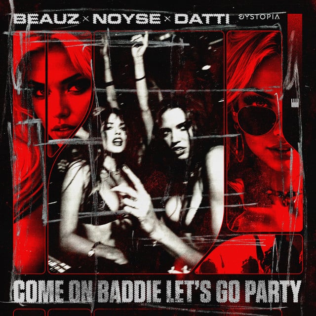 Image of Come On Baddie Let's Go Party