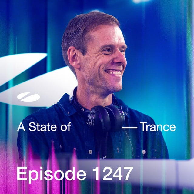 Image of ASOT 1247 - A State of Trance Episode 1247 (Including A State Of Trance Showcase - Mix 020: WHITENO1SE)