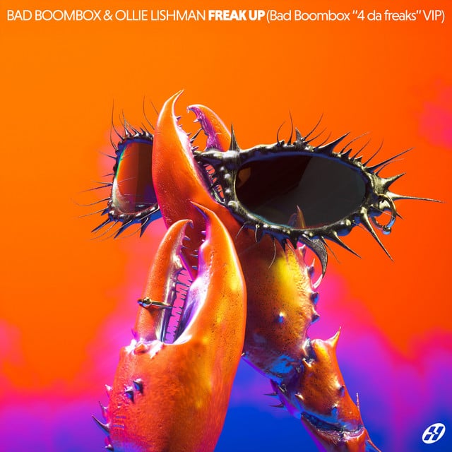Image of FREAK UP (Bad Boombox "4 da freaks" VIP)
