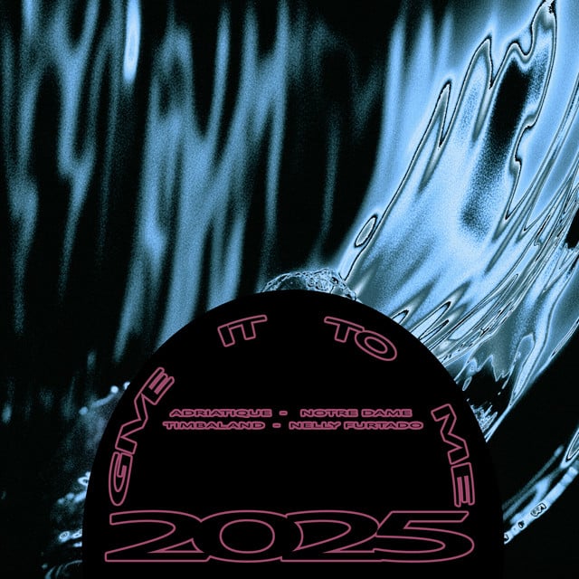 Image of Give It To Me 2025