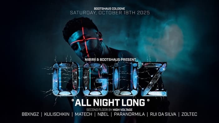 OGUZ ALL NIGHT LONG - PRES BY BOOTSHAUS & NIBIRII