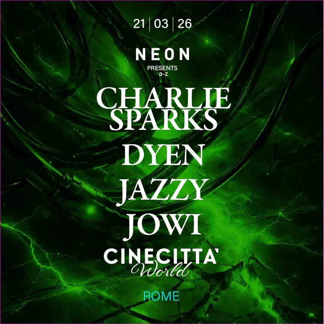 CHARLIE SPARKS - DYEN - JAZZY - JOWI @ Cinecittà World