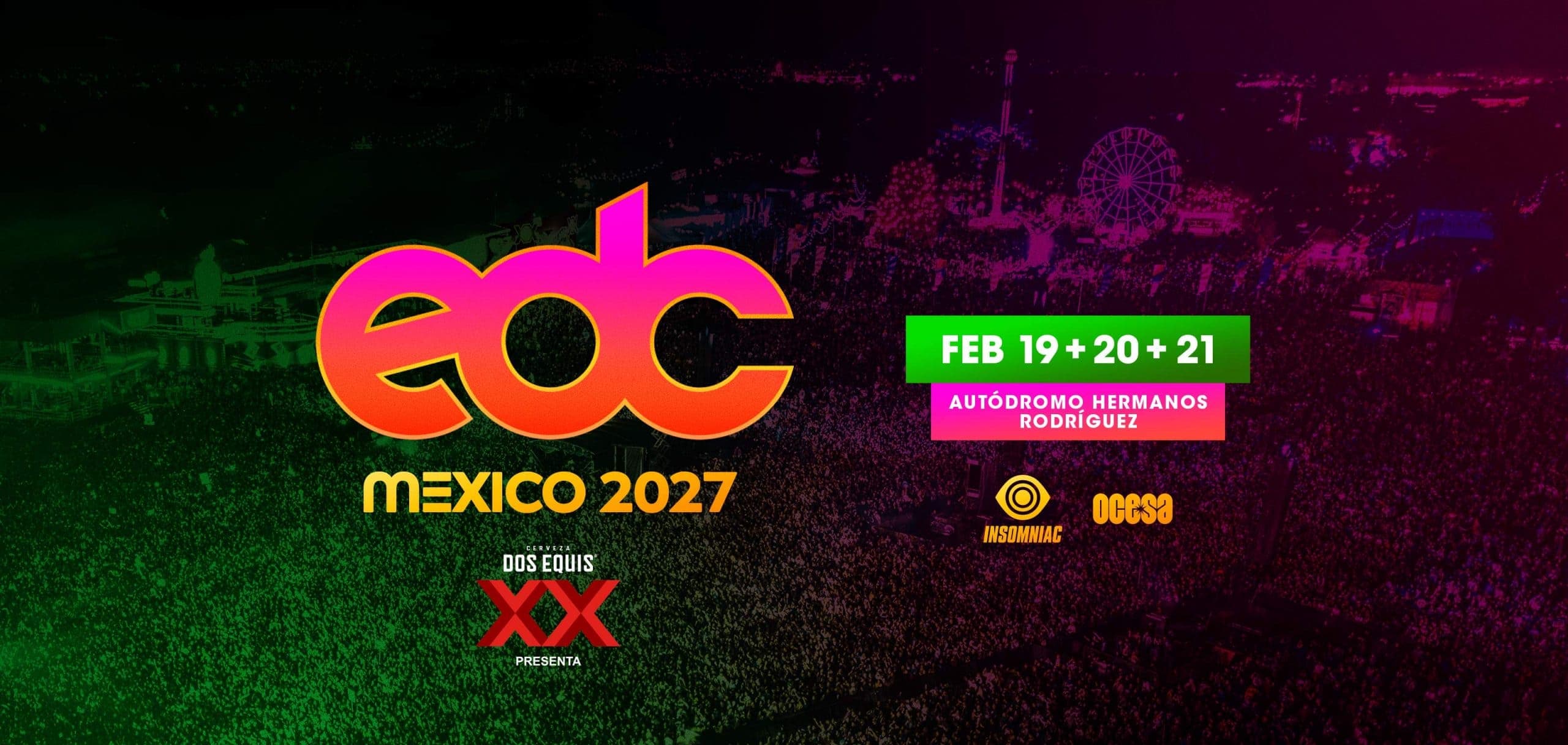 EDC Mexico 2027