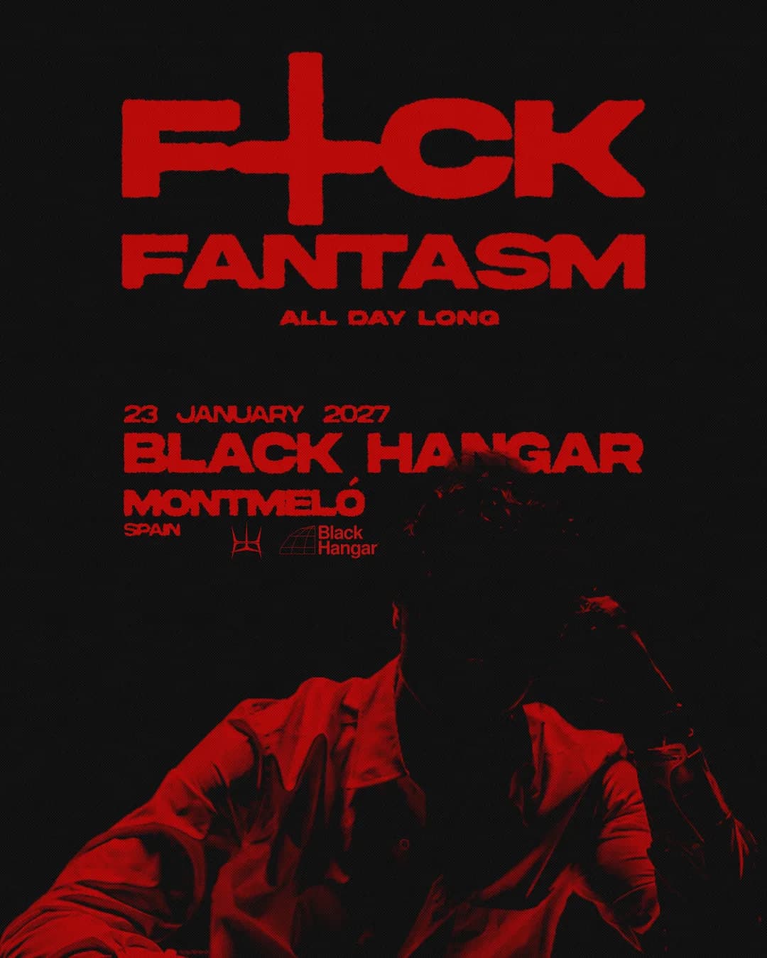 F*CK FANTASM Montmelo