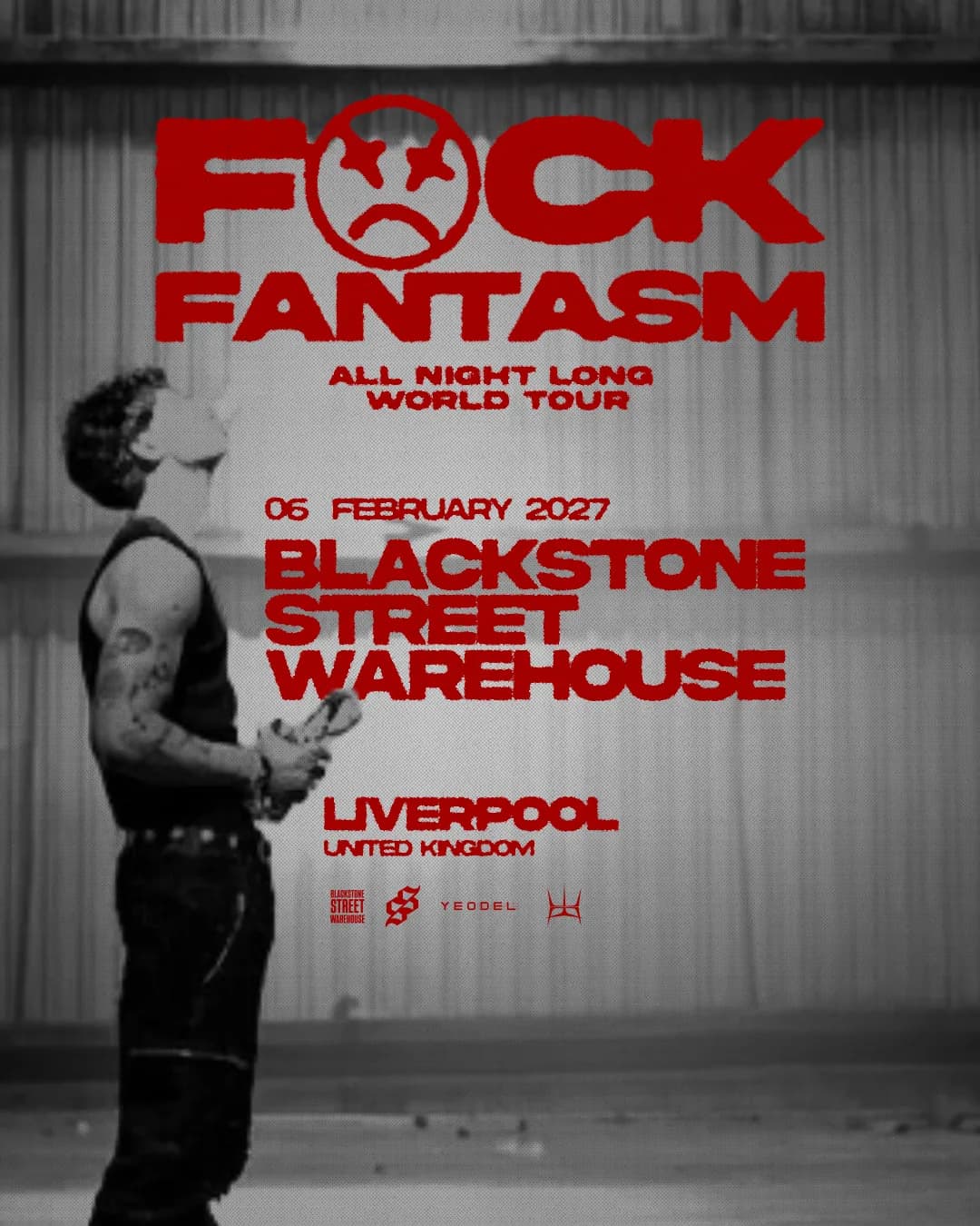 F*CK FANTASM Liverpool