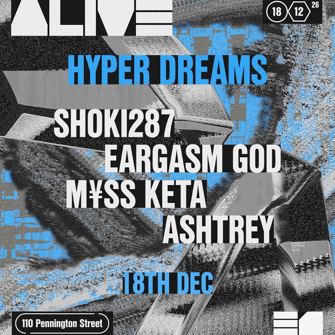 Hyper Dreams: SHOKI287, EARGASM GOD, M¥SS KETA, ASHTREY