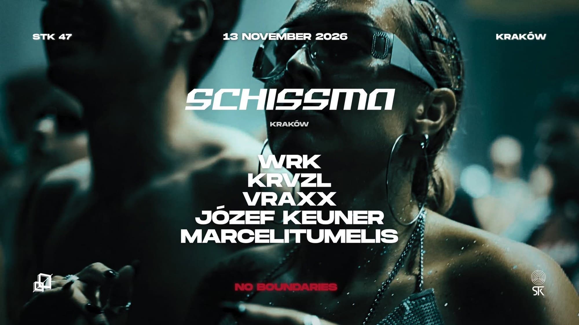 SCHISSMA: KRAKÓW (STK WAREHOUSE) – 13.11.2026 | WRK • KRVZL & MORE