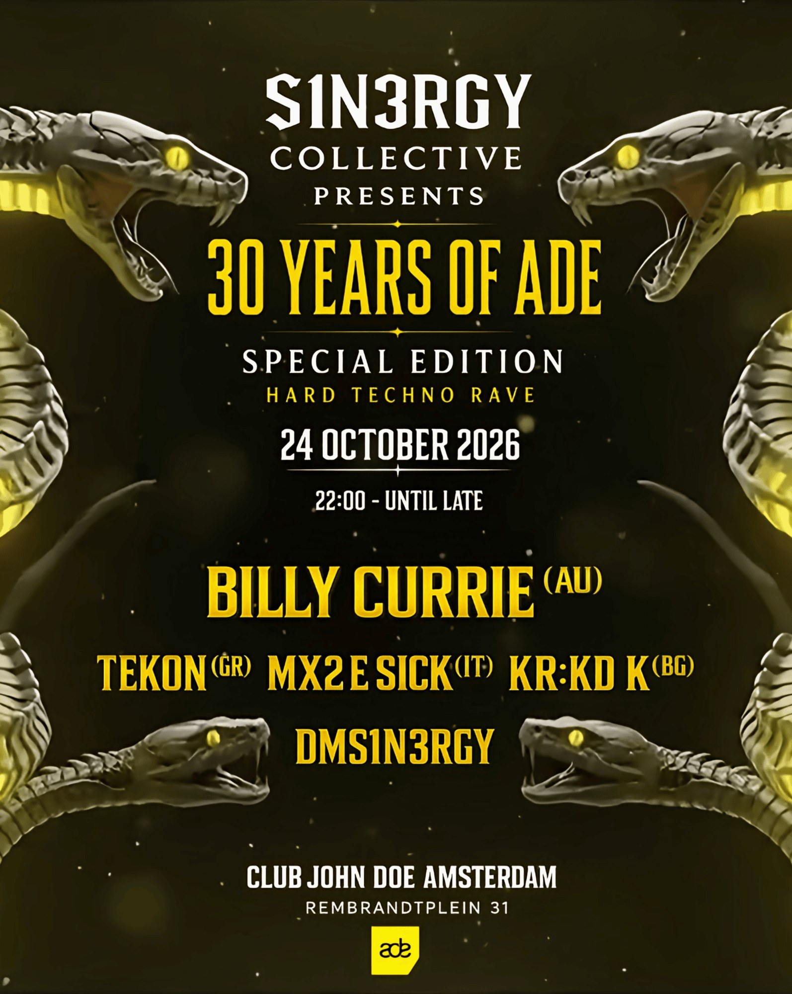 S1N3RGY COLLECTIVE PRESENTS: 30 YEARS OF ADE - SPECIAL HARD TECHNO RAVE cover image