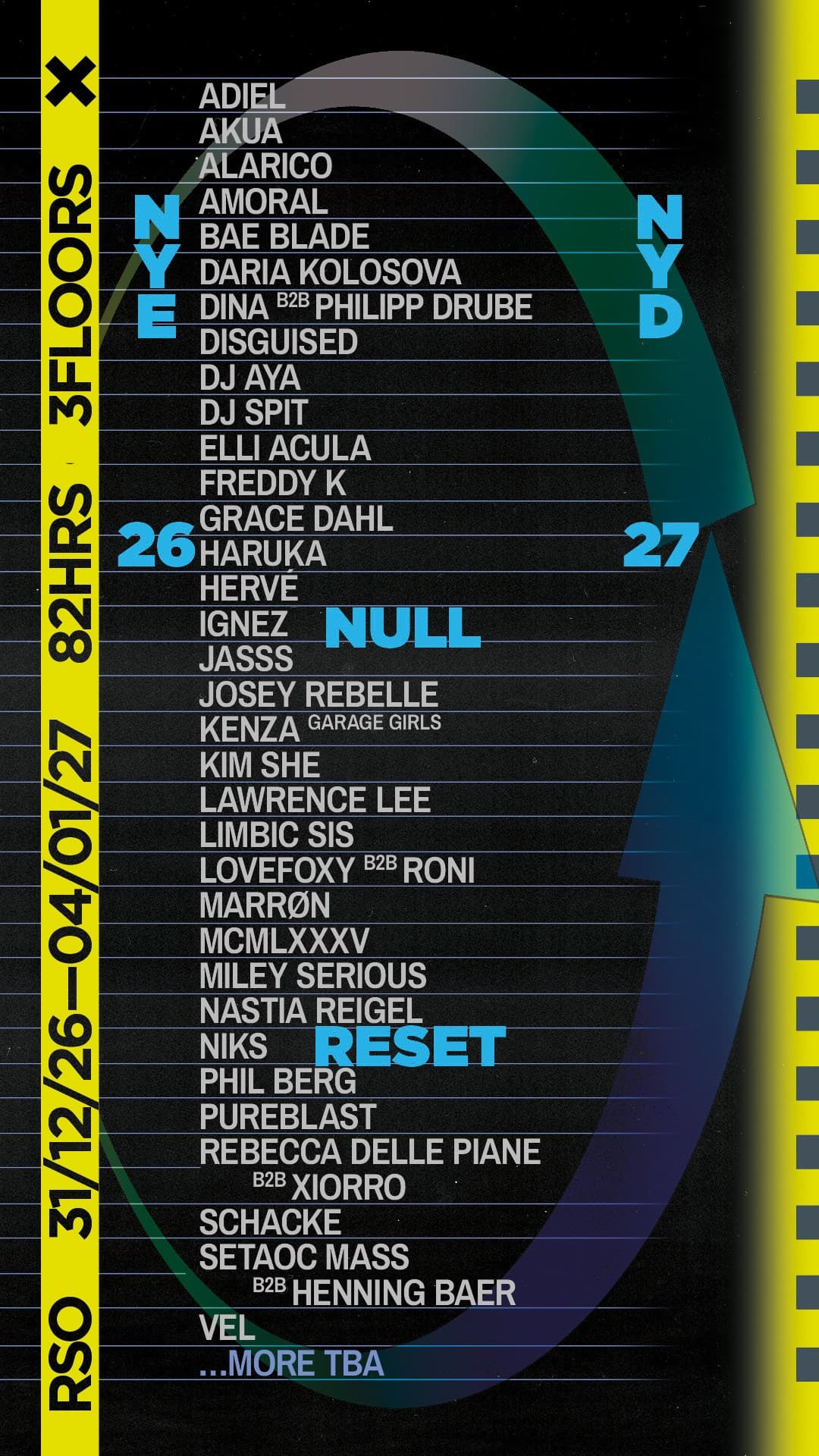 RSO: NULL RESET, NYE 82HR WEEKENDER