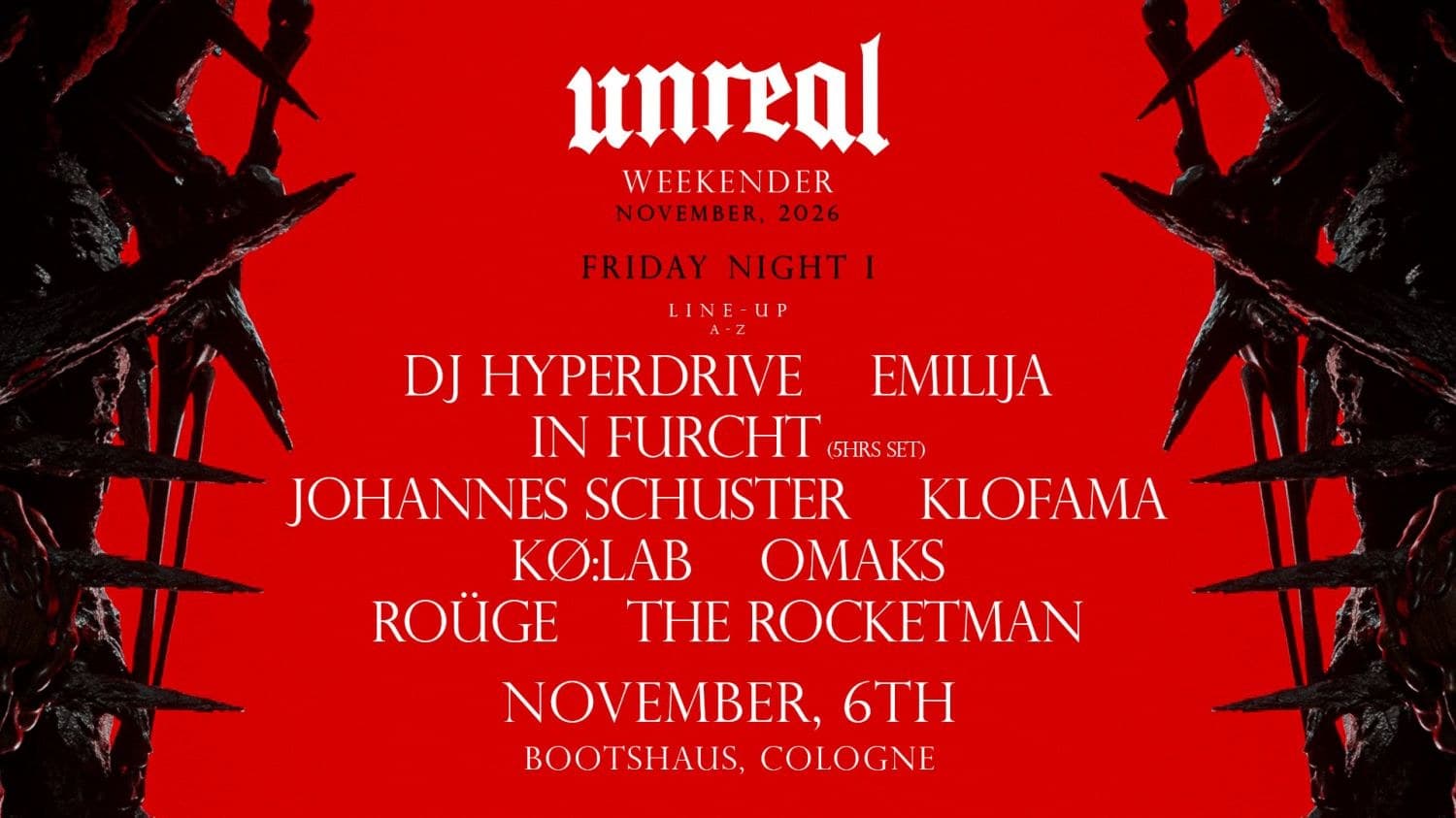 UNREAL Weekender Night I: Klofama, In Furcht, Johannes Schuster, Omaks & more