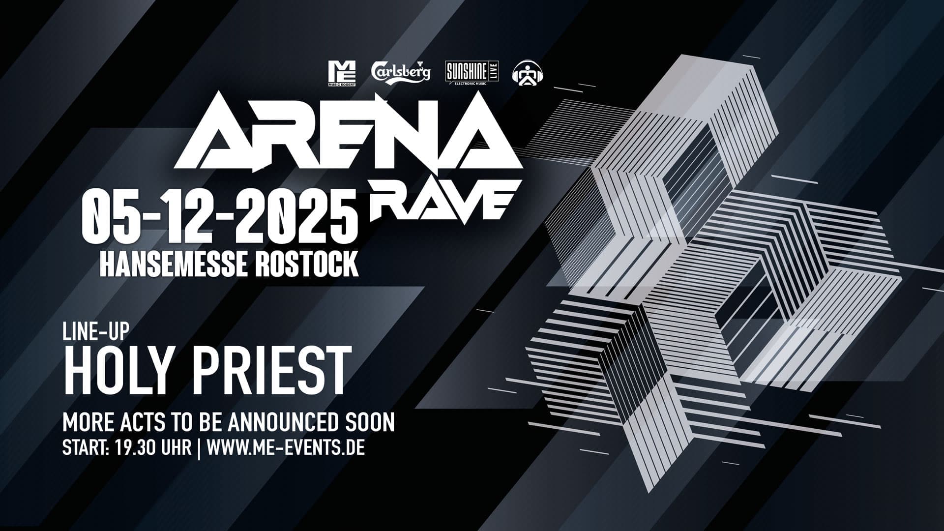 Arena Rave w/ Holy Priest @ HanseMesse Rostock